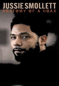 Jussie Smollett Anatomy Of A Hoax